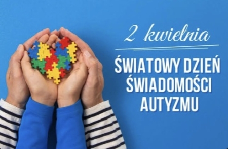 Światowy Dzień Świadomości Autyzmu 